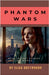 Phantom Wars: Wealth that Shakes the World by Greywood, Elias