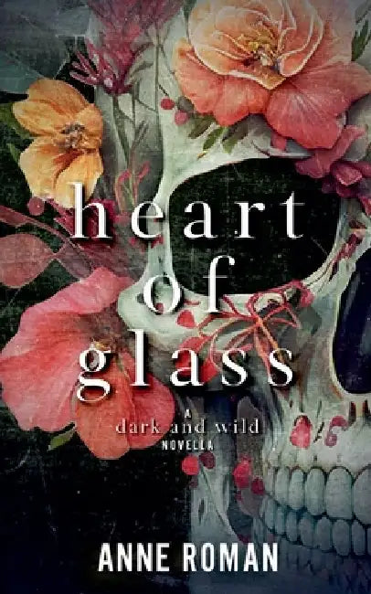 Heart of Glass by Anne Roman