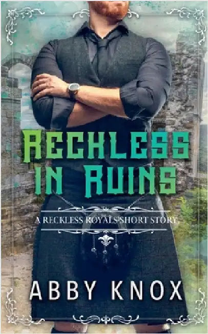Reckless in Ruins by Knox, Abby