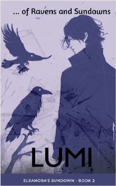 ... of Ravens and Sundowns by Lumi