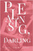 Pleasing, Darling by E. L. Black