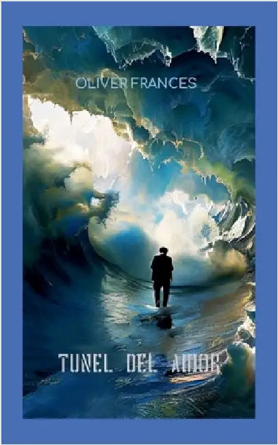 Túnel del Amor by Oliver Frances