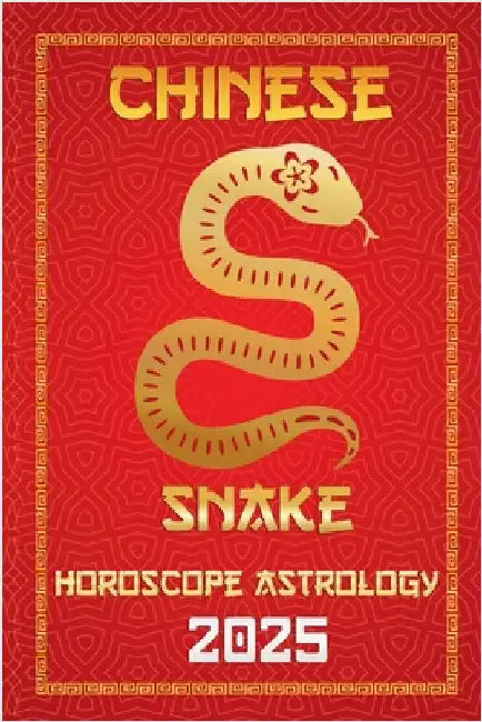 Snake Chinese Horoscope 2025 by Fengshuisu, Ichinghunfùyou