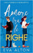 Amore tra le Righe: Una Commedia Romantica by Alton, Eva