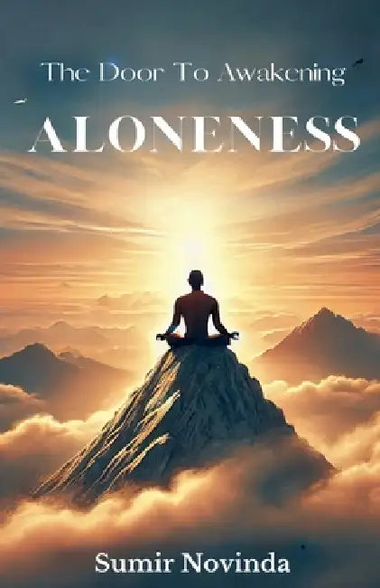 Aloneness by Sumir Novinda
