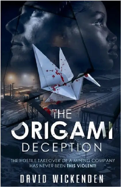 The Origami Deception by Wickenden, David