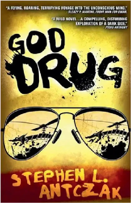 God Drug by Antczak, Stephen