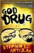 God Drug by Antczak, Stephen