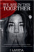 We Are In This Together by I. Am Eda