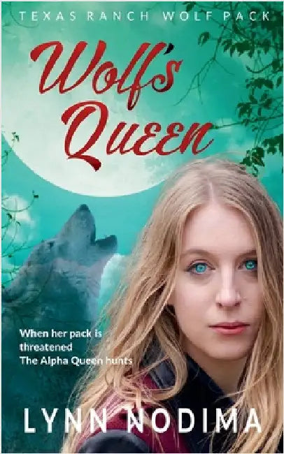 Wolf's Queen by Lynn Nodima