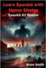 Learn Spanish with Horror Stories by Smith, Brian