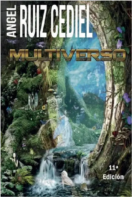 Multiverso by Cediel, Ángel Ruiz