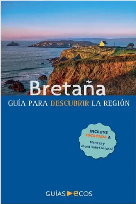 Bretaña by Ecos Travel Books