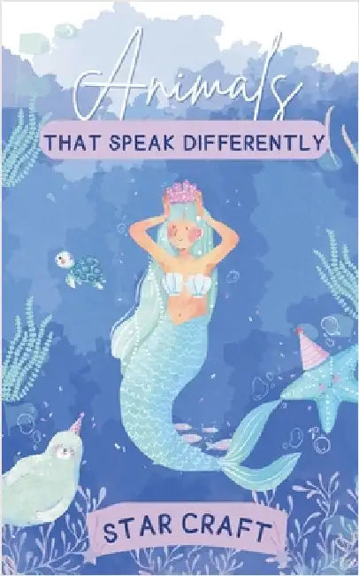 Animals that Speak Differently by Star Craft