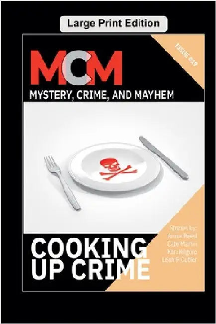 Cooking Up Crime by Leah R. Cutter