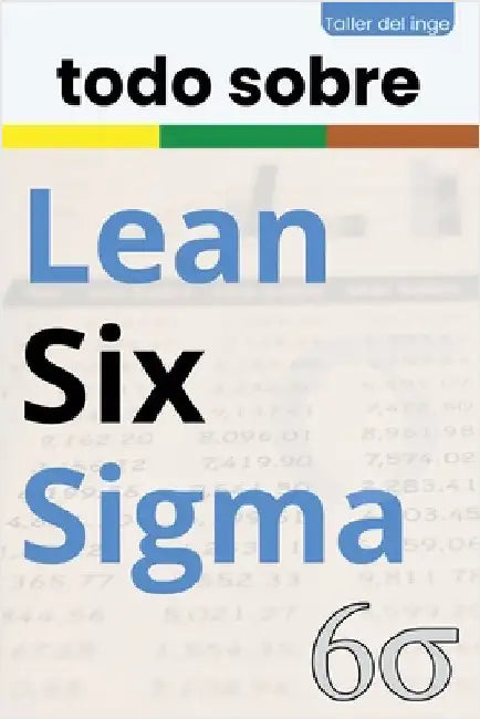 todo sobre Lean Six Sigma by Laisequilla, I.