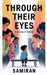 Through Their Eyes: A Journey of Healing by Samiran