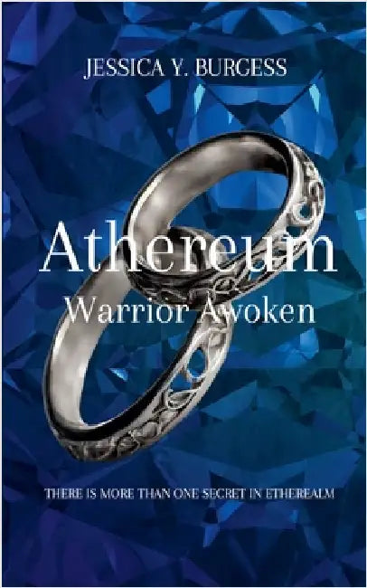 Athereum Warrior Awoken by Jessica Y. Burgess