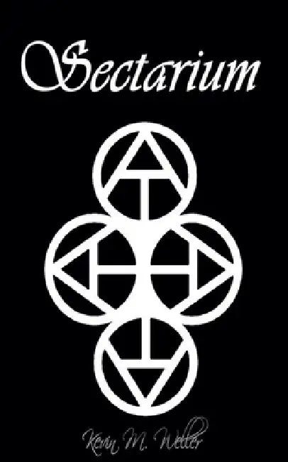 Sectarium by Kevin M. Weller