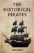 The Historical Pirates by Shah Rukh