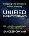 Unified Energy Dynamics by Chavan, Sandeep