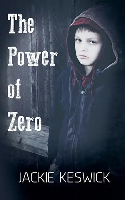 The Power of Zero by Jackie Keswick