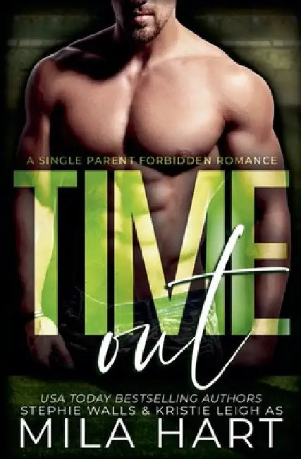 Time Out by Mila Hart