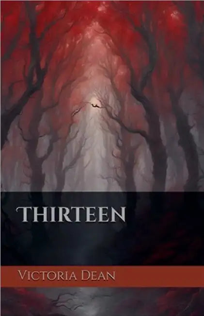 Thirteen by Dean, Victoria