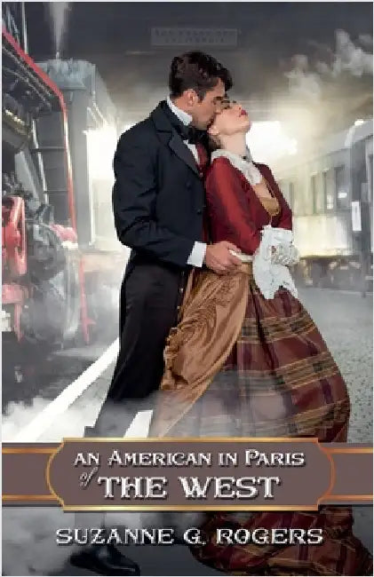 An American in Paris of the West by Suzanne G. Rogers
