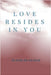 Love Resides In You by Clyde St Cloud