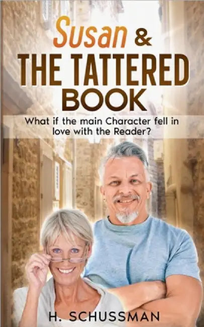 Susan & The Tattered Book by H. Schussman
