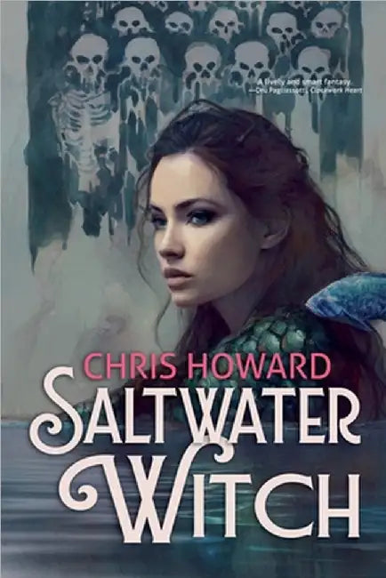 Saltwater Witch by Chris Howard