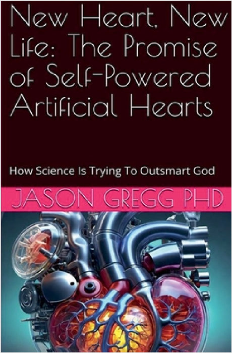 New Heart, New Life by Jason Gregg