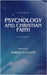 Psychology and Christian Faith by Adrian Collins