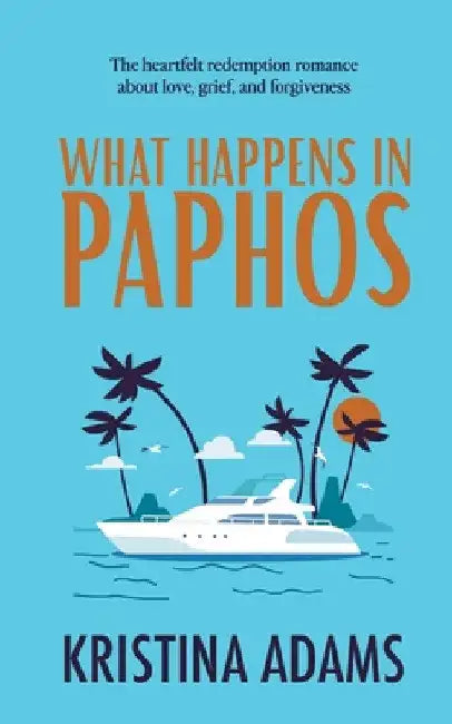 What Happens in Paphos by Kristina Adams