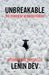 Unbreakable: The Power of Being Different by Lenin Dev