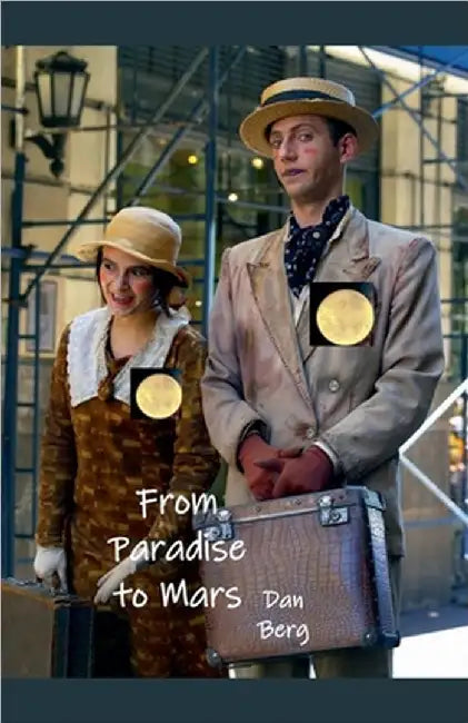 From Paradise to Mars by Berg, Dan