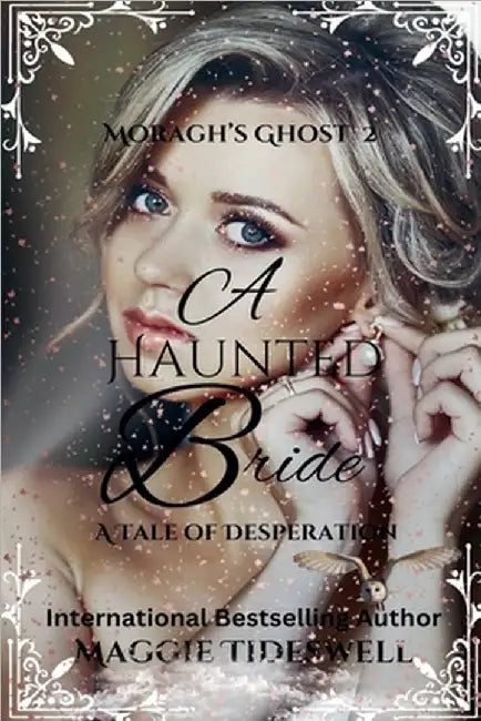 A Haunted Bride by Tideswell, Maggie