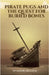 Pirate Pugs and the Quest for Buried Bones by Sandra Bullock