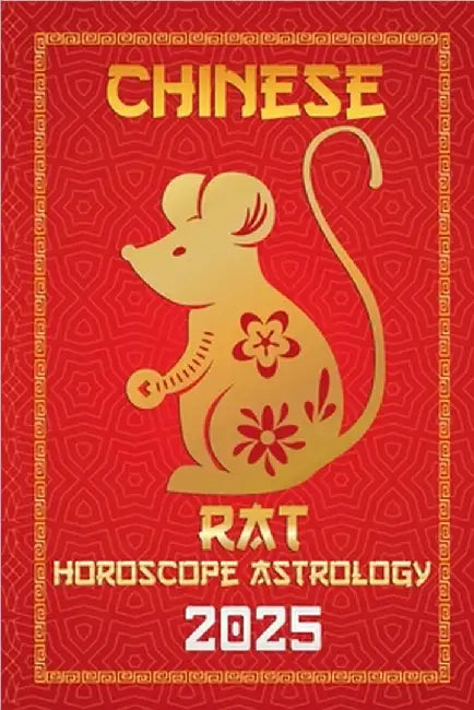 Rat Chinese Horoscope 2025 by Fengshuisu, Ichinghunfùyou