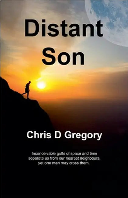 Distant Son by Chris D. Gregory