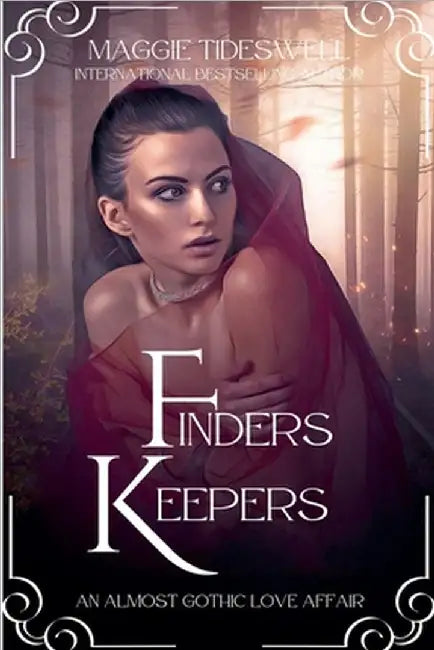 Finders Keepers by Tideswell, Maggie