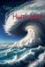 Tales of Deadliest Hurricanes by Muska Ayir