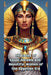 Pharaohs of Egypt, Harems and Beautiful Women of the Egyptian Era by Blm Gold
