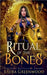 Ritual Of The Bones by Greenwood, Laura