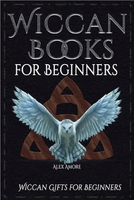 Wiccan Books for Beginners by Alex Amore