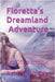 Floretta's Dreamlamd Adventure - Sea Of Splendour by McGee, Ashling