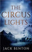 The Circus Lights by Jack Benton