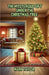 The Mysterious Gift Under the Christmas Tree by Taylor, Mark