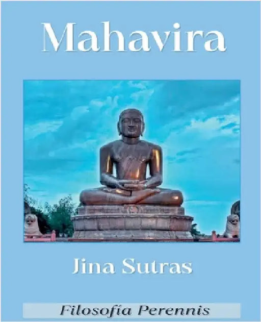 Mahavira: Jina Sutras by Mahavira